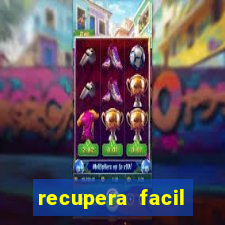 recupera facil reclame aqui