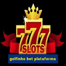 golfinho bet plataforma