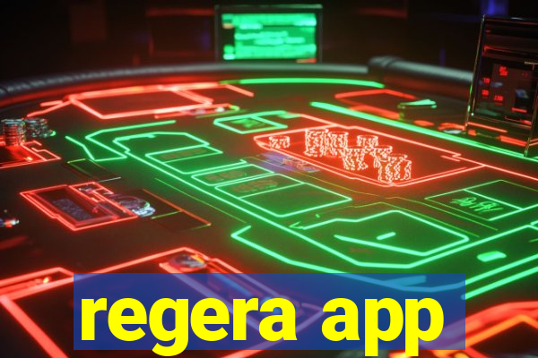 regera app