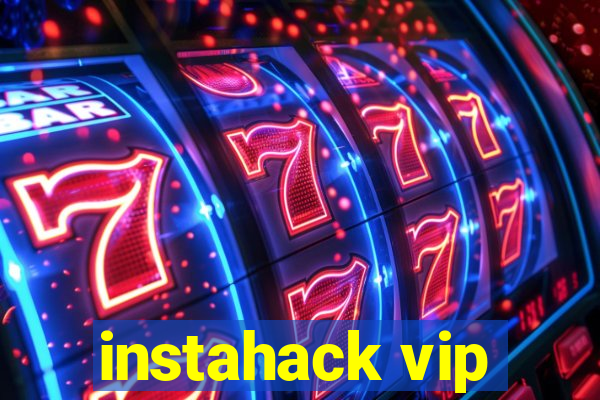 instahack vip