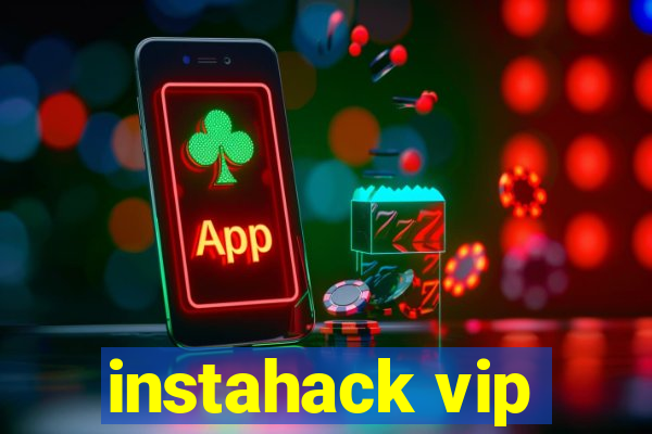 instahack vip