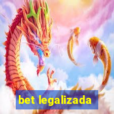 bet legalizada