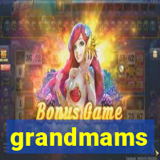 grandmams