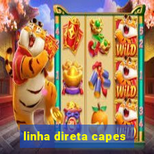 linha direta capes