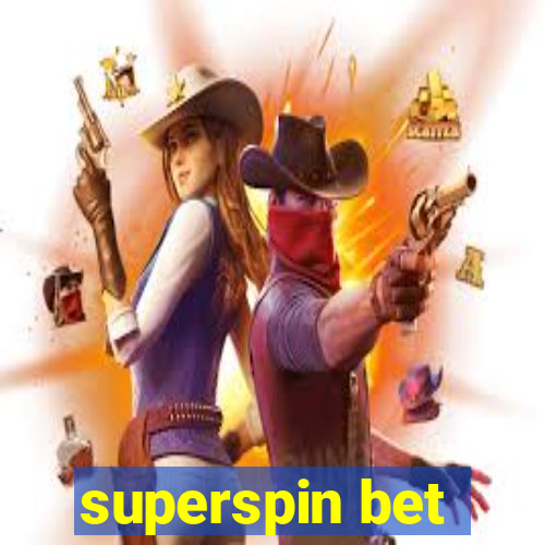 superspin bet