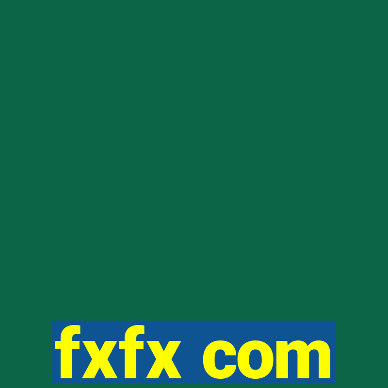 fxfx com