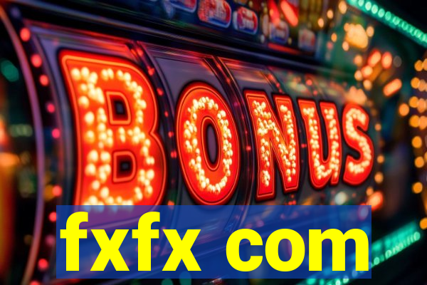 fxfx com