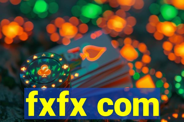 fxfx com