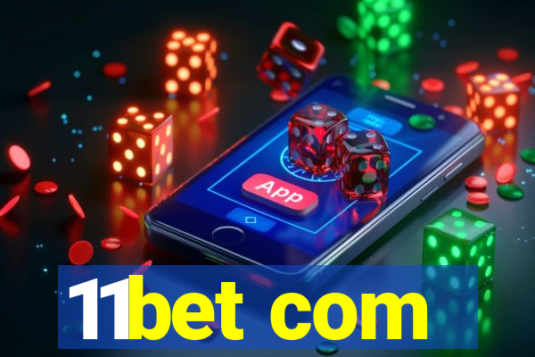 11bet com