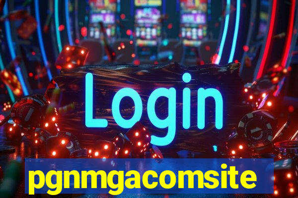 pgnmgacomsite