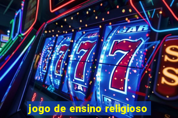 jogo de ensino religioso