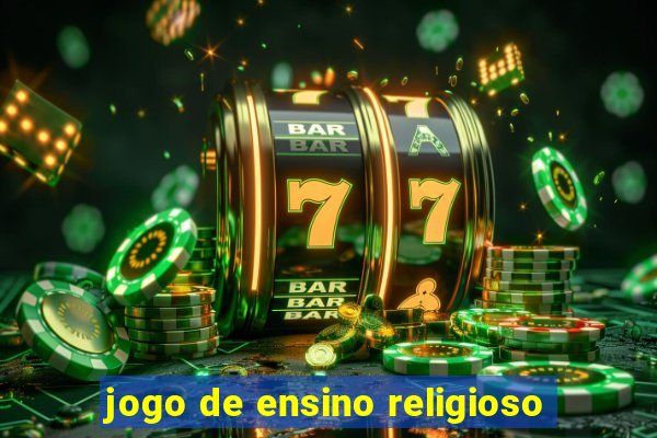 jogo de ensino religioso