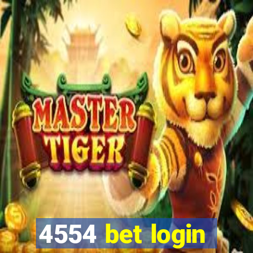 4554 bet login