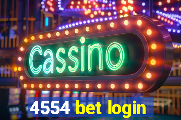 4554 bet login