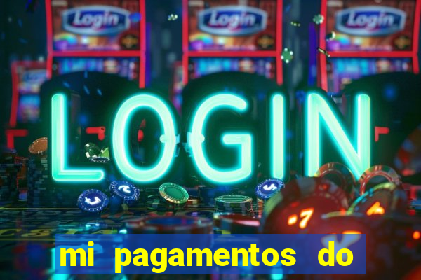 mi pagamentos do brasil ltda