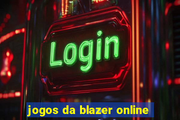 jogos da blazer online