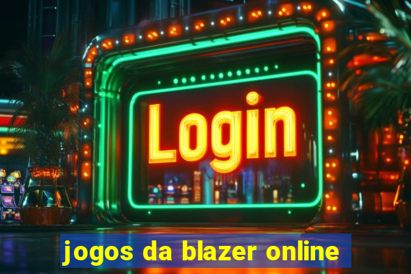 jogos da blazer online