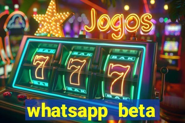 whatsapp beta 3.3.10 instalar