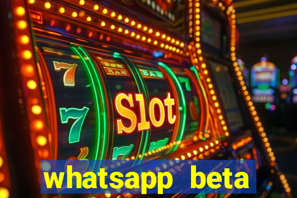 whatsapp beta 3.3.10 instalar