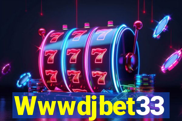 Wwwdjbet33