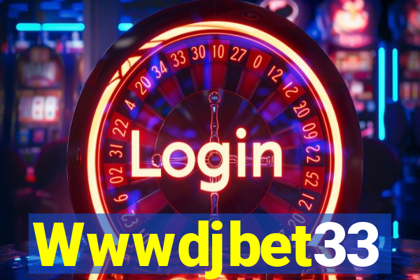 Wwwdjbet33