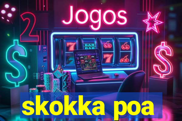 skokka poa