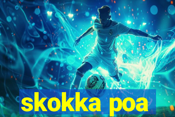 skokka poa