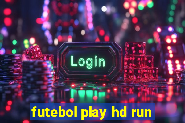 futebol play hd run