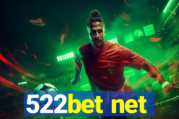 522bet net