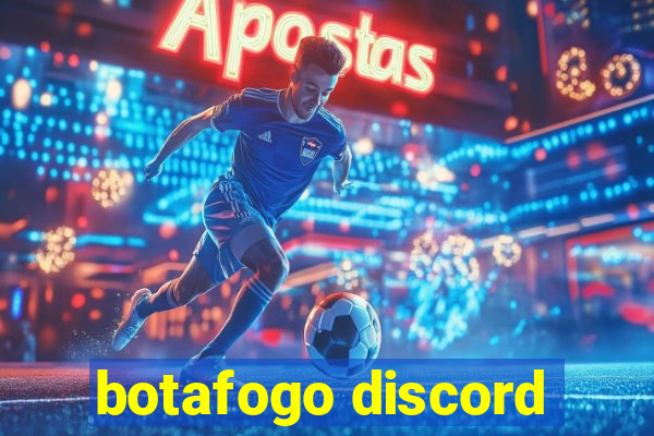 botafogo discord