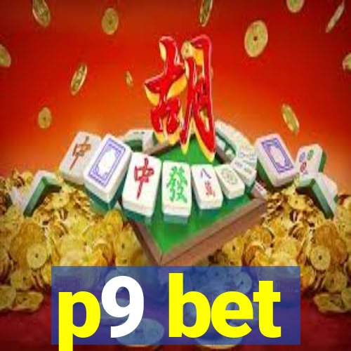 p9 bet