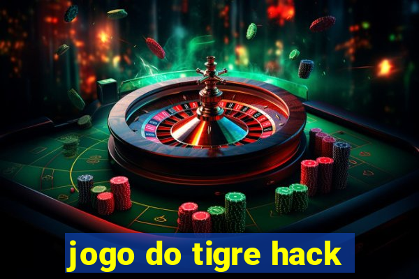 jogo do tigre hack