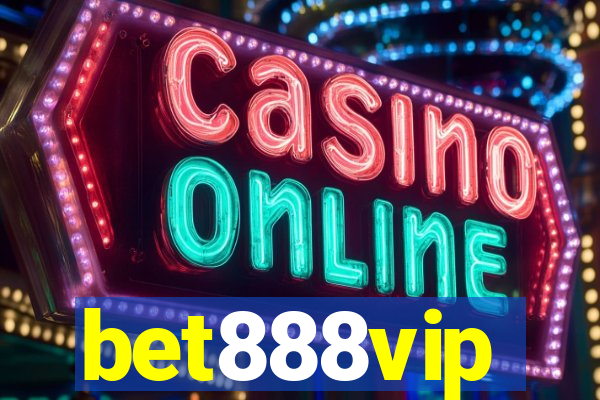 bet888vip