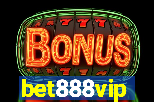 bet888vip