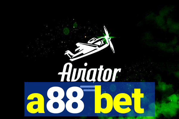 a88 bet