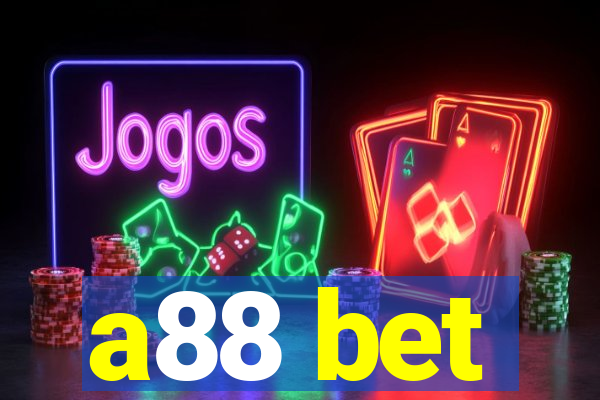 a88 bet