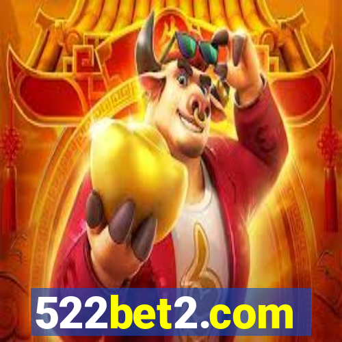 522bet2.com