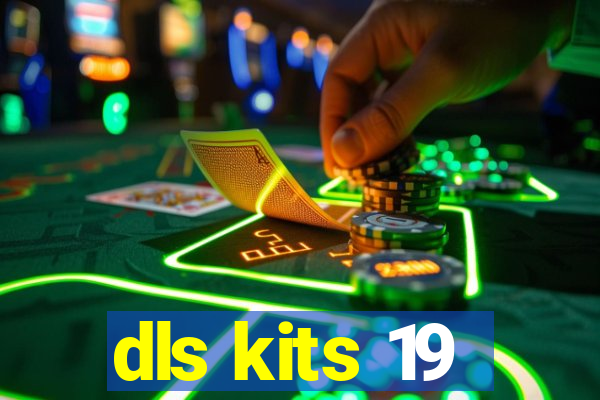 dls kits 19