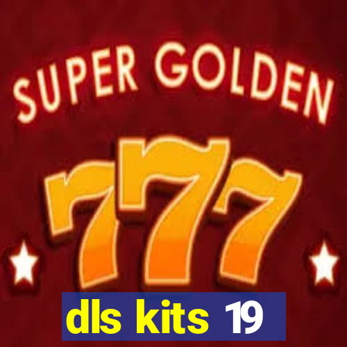 dls kits 19