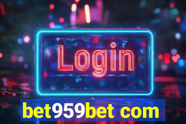 bet959bet com