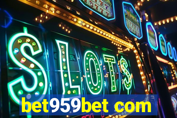 bet959bet com