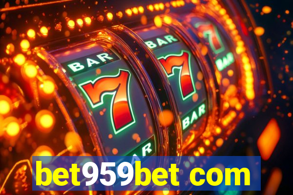 bet959bet com