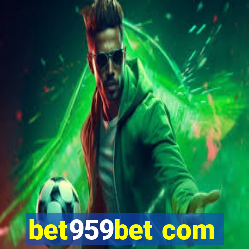 bet959bet com