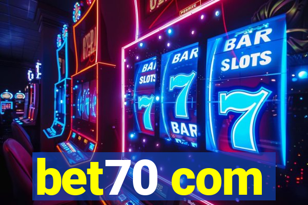 bet70 com