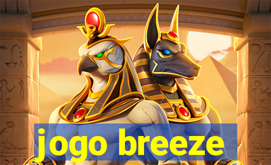 jogo breeze