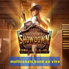 multicanais band ao vivo