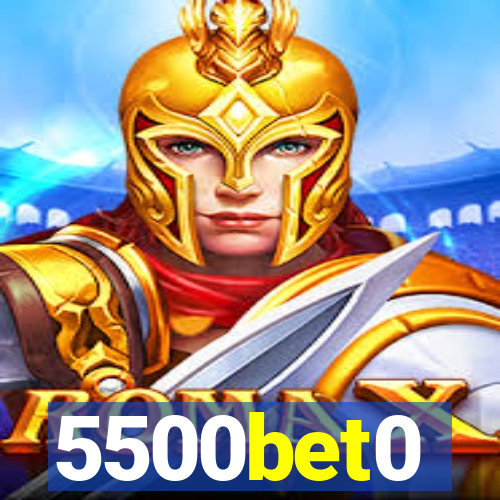 5500bet0