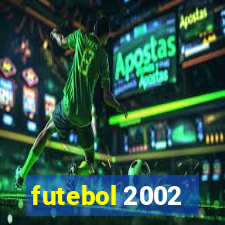 futebol 2002