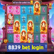 8839 bet login