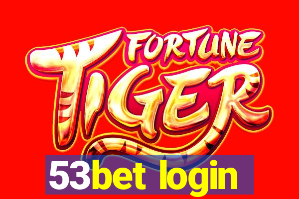 53bet login